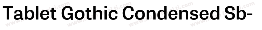 Tablet Gothic Condensed Sb字体转换